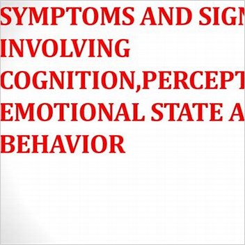 Fugue State Symptoms And Signs Cognition Perception Emotional State And Behaviour