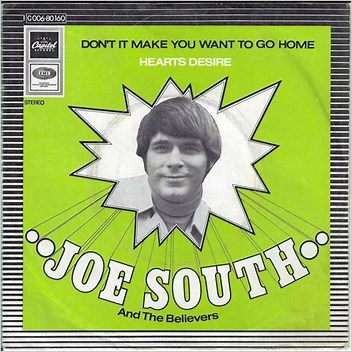 Joe South Donapost It Make You Wanna Go Home